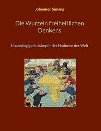 Produktbild: Die Wurzeln freiheitlichen Denkens