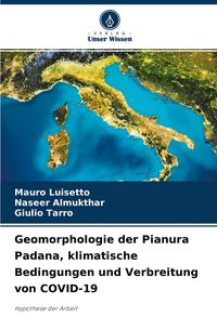 Produktbild: Geomorphologie der Pianura Padana, klimatische Bedingungen und Verbreitung von COVID-19