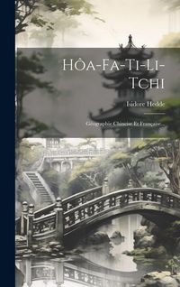 Produktbild: H&ocirc;a-fa-ti-li-tchi