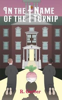 Produktbild: In the Name of the Turnip