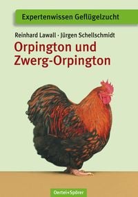 Bild vom Artikel Orpington und Zwerg-Orpington vom Autor Reinhard Lawall