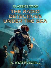 Produktbild: The Radio Detectives Under The Sea