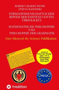 Produktbild: Formalwissenschaftlicher Beweis der Existenz Gottes &uuml;ber Kalk&uuml;l - Mathematische Philosophie und Philosophie der Grammatik
