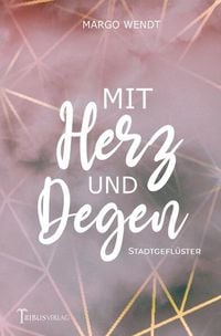 Produktbild: Mit Herz und Degen
