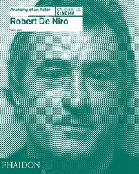 Produktbild: Robert De Niro: Anatomy of an Actor