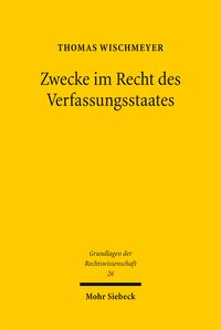 Produktbild: Zwecke im Recht des Verfassungsstaates