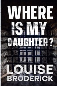 Produktbild: Where Is My Daughter?