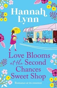 Produktbild: Love Blooms at the Second Chances Sweetshop