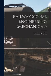 Produktbild: Railway Signal Engineering (Mechanical)
