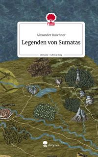 Produktbild: Legenden von Sumatas. Life is a Story - story.one