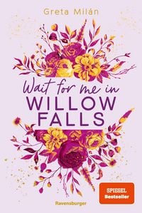 Produktbild: Willow-Falls-Reihe, Band 3 - Wait For Me in Willow Falls