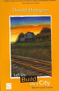 Produktbild: Let Us Build Us a City: Eleven Lost Towns