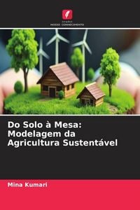 Produktbild: Do Solo &agrave; Mesa: Modelagem da Agricultura Sustent&aacute;vel
