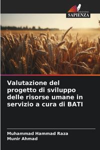 Produktbild: Valutazione del progetto di sviluppo delle risorse umane in servizio a cura di BATI