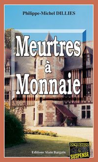 Produktbild: Meurtres &agrave; Monnaie