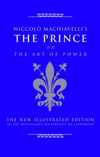 Produktbild: Nederman, C: Niccolo Machiavelli's the Prince on the Art of