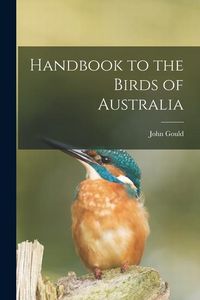 Produktbild: Handbook to the Birds of Australia
