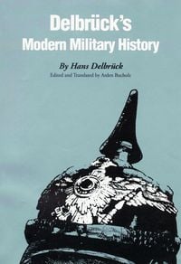 Produktbild: Delbr&uuml;ck's Modern Military History