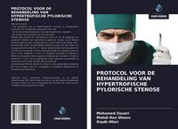 Produktbild: Protocol Voor De Behandeling Van Hypertrofische Pylorische Stenose
