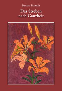 Produktbild: Reihe B Band 17 Barbara Hannah &ndash; Streben nach Ganzheit