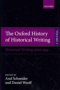 Produktbild: Oxford History of Historical Writing, Volume 5