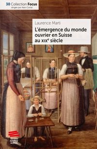 Produktbild: L'&eacute;mergence du monde ouvrier en Suisse au XIXe si&egrave;cle
