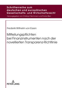 Produktbild: Mitteilungspflichten bei Finanzinstrumenten nach der novellierten Transparenz-Richtlinie