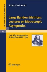 Produktbild: Large Random Matrices: Lectures on Macroscopic Asymptotics