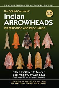 Produktbild: The Official Overstreet Indian Arrowheads Identification and Price Guide