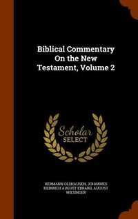 Produktbild: Biblical Commentary On the New Testament, Volume 2