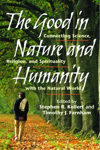 Produktbild: The Good in Nature and Humanity