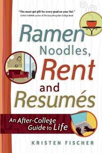 Produktbild: Fischer, K: Ramen Noodles, Rent and Resumes