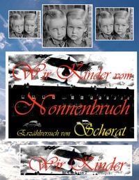 Produktbild: Wir Kinder vom Nonnenbruch