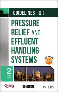 Produktbild: Guidelines for Pressure Relief and Effluent Handling Systems