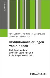 Produktbild: Institutionalisierungen von Kindheit