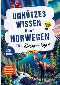 Produktbild: Unn&uuml;tzes Wissen &uuml;ber Norwegen f&uuml;r Besserwisser