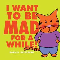 Produktbild: I Want to Be Mad for a While!