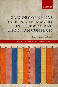 Produktbild: Gregory of Nyssa's Tabernacle Imagery in Its Jewish and Christian Contexts