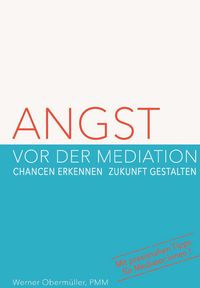 Produktbild: Angst vor der Mediation