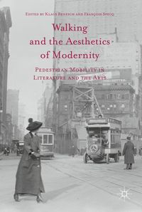 Produktbild: Walking and the Aesthetics of Modernity