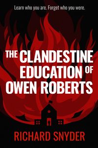 Produktbild: The Clandestine Education of Owen Roberts