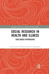 Produktbild: Phellas, D: Social Research in Health and Illness