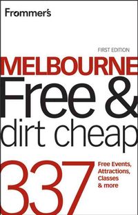 Produktbild: Frommer's Melbourne Free and Dirt Cheap