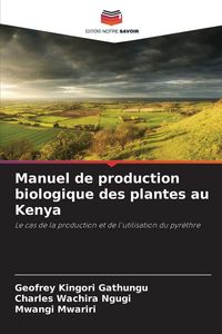 Produktbild: Manuel de production biologique des plantes au Kenya
