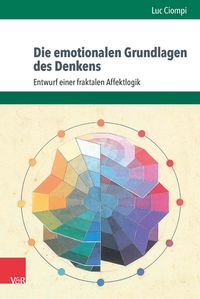 Produktbild: Die emotionalen Grundlagen des Denkens