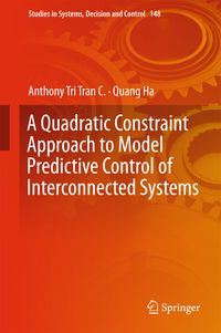 Produktbild: A Quadratic Constraint Approach to Model Predictive Control of Interconnected Systems