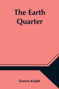 Produktbild: The Earth Quarter
