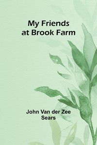 Produktbild: My Friends at Brook Farm