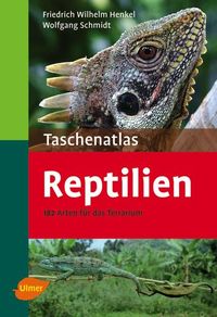 Bild vom Artikel Taschenatlas Reptilien vom Autor Friedrich Wilhelm Henkel