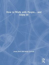 Produktbild: How to Work with People... and Enjoy It!